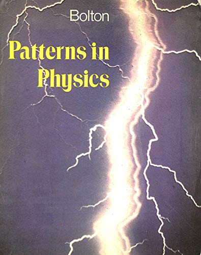 9780070943964: Patterns in Physics (Secondary science series)