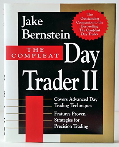 Beispielbild fr The Compleat Day Trader II zum Verkauf von Better World Books