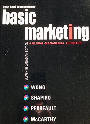 Imagen de archivo de Case Book to Accompany Basic Marketing : A Global-Managerial Approach a la venta por Better World Books: West