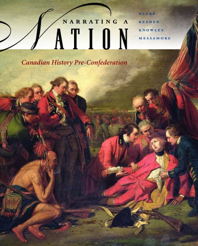 Beispielbild fr Narrating a Nation : Canadian History Pre-Confederation zum Verkauf von Better World Books: West