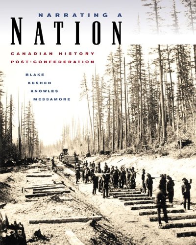 9780070956421: Narrating a Nation : Canadian History Post-Confede