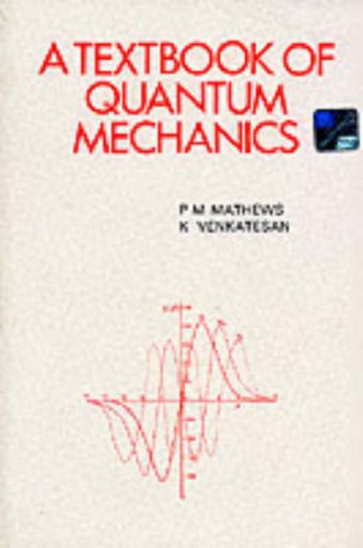 Stock image for A Textbook of Quantum Mechanics for sale by Small World Books