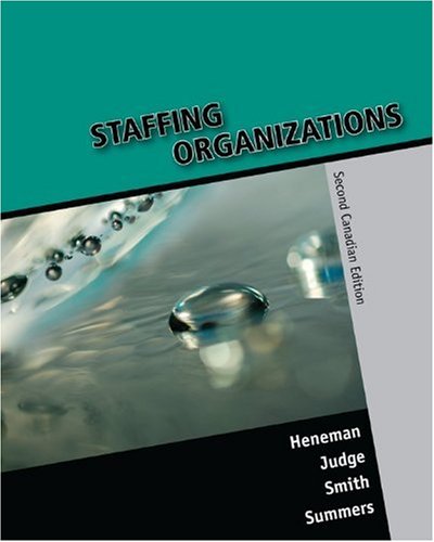 9780070967403: Staffing Organizations, Second CDN Edition