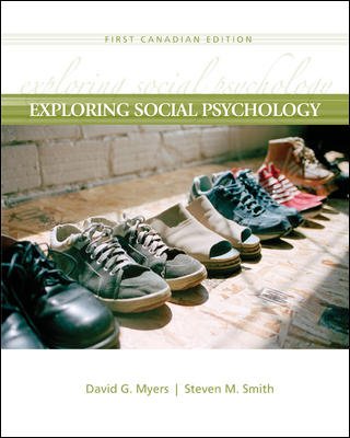 Stock image for Exploring Social Psychology, First Edition Myers, David and Smith, Steven for sale by Aragon Books Canada