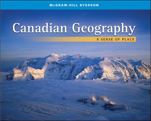 Stock image for Canadian Geography: A Sense of Place for sale by ThriftBooks-Dallas