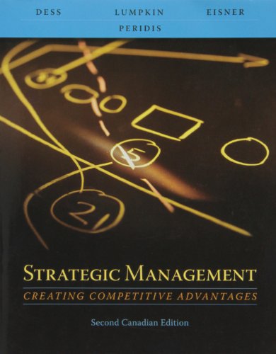 Stock image for Strategic Management: Creating Competitive Advantages, Second CDN Edition for sale by ThriftBooks-Atlanta