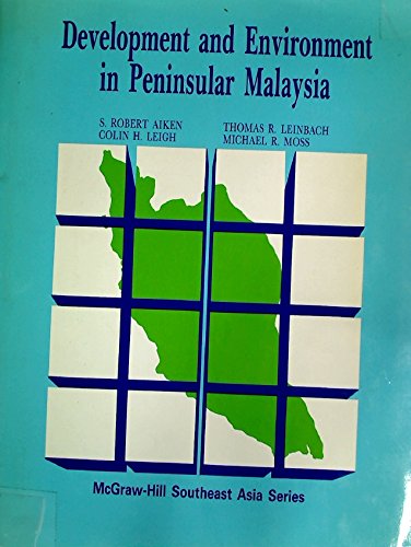 9780070992047: Development and Environment in Peninsular Malaysia