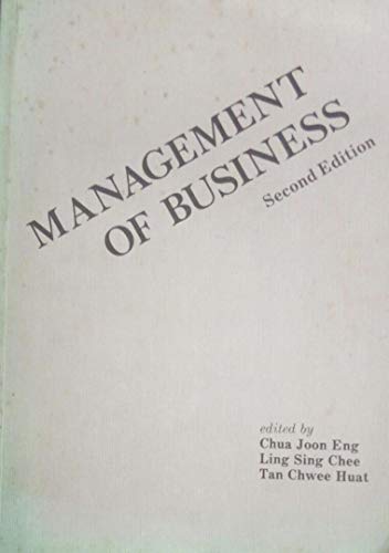 Management of Business (9780070992054) by Chua, J. E.; Ling, Soong Ching; Tan, C. H.