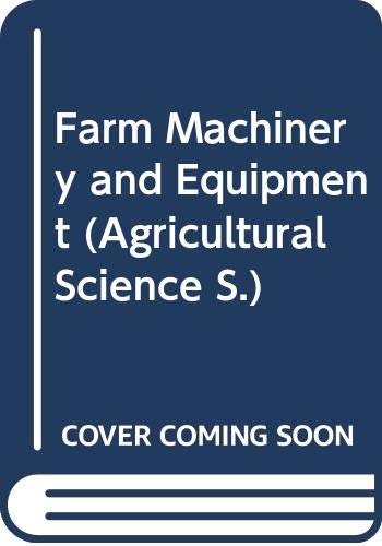 9780070995741: Farm Machinery and Equipment