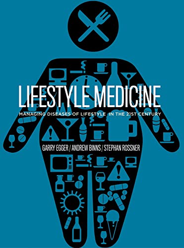 Beispielbild fr Lifestyle Medicine: Managing Diseases Of Lifestyle in the 21st Century zum Verkauf von AwesomeBooks