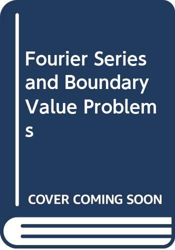 Stock image for Fourier Series and Boundary Value Problems for sale by Anybook.com