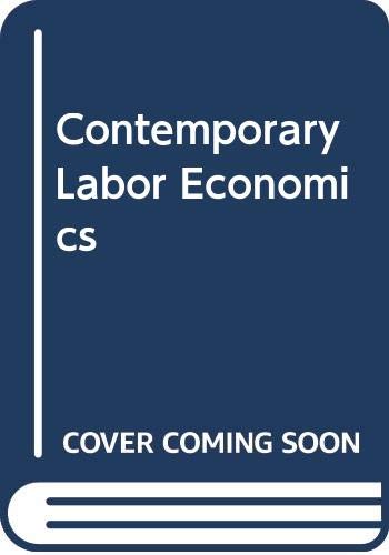 Stock image for Contemporary Labor Economics for sale by WorldofBooks