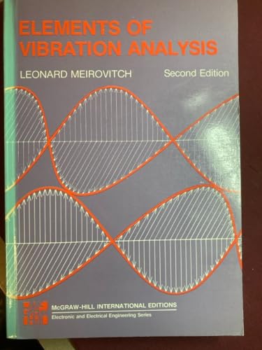 Elements of Vibration Analysis (9780071002714) by Meirovitch, Leonard: