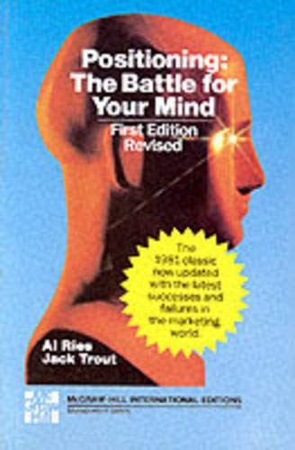 Stock image for Positioning: The Battle for Your Mind for sale by GF Books, Inc.