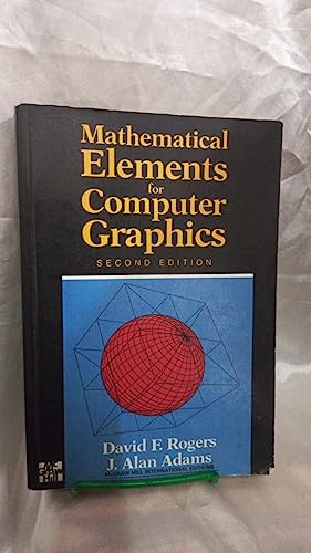 Beispielbild fr Mathematical Elements for Computer Graphics zum Verkauf von SatelliteBooks