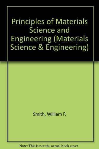 9780071002912: Principles of Materials Science and Engineering