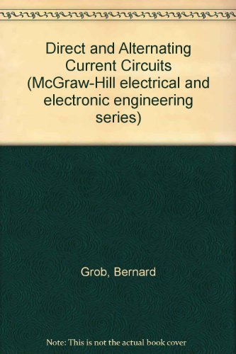 9780071003919: Direct and Alternating Current Circuits