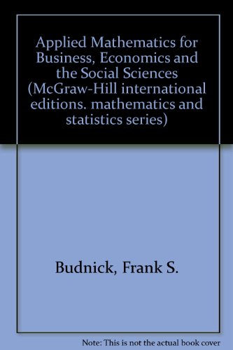 Stock image for Applied Mathematics for Business, Economics and the Social Sciences for sale by Anybook.com