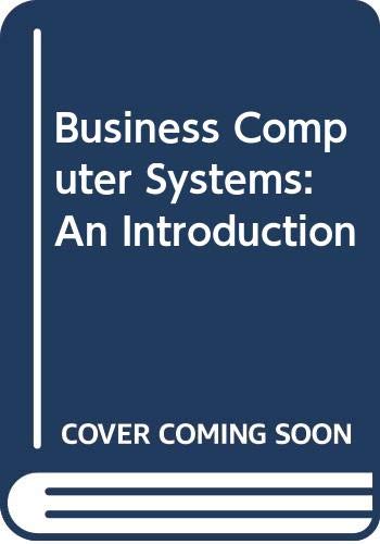 9780071005173: Business Computer Systems, An Introduction