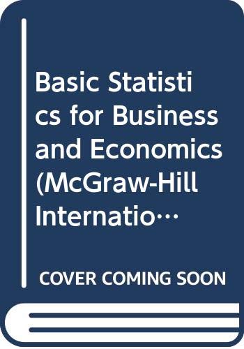 Imagen de archivo de Basic Statistics for Business and Economics (McGraw-Hill International Editions: Business Statistics Series) a la venta por WorldofBooks