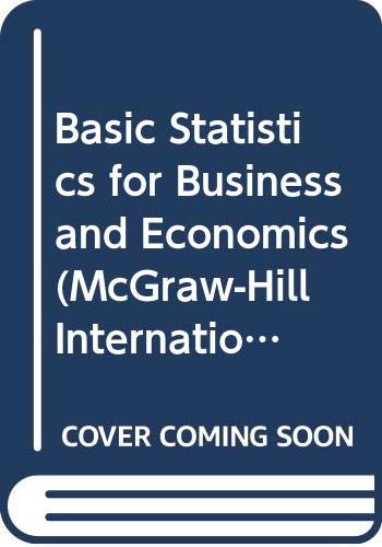 Stock image for Basic Statistics for Business and Economics (McGraw-Hill International Editions: Business Statistics Series) for sale by WorldofBooks