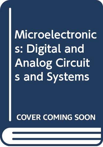 Beispielbild fr Microelectronics: Digital and Analog Circuits and Systems zum Verkauf von WorldofBooks