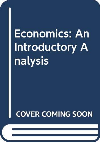 Beispielbild fr Economics: An Introductory Analysis zum Verkauf von Alexandre Madeleyn