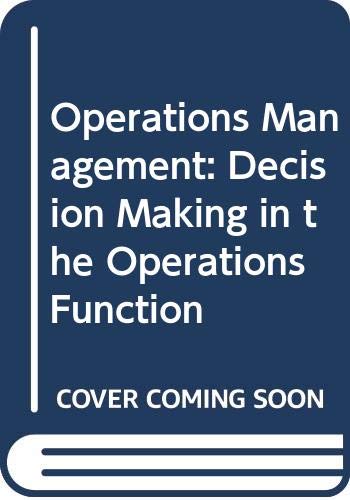 Stock image for Operations Management: Decision Making in the Operations Function for sale by Bahamut Media