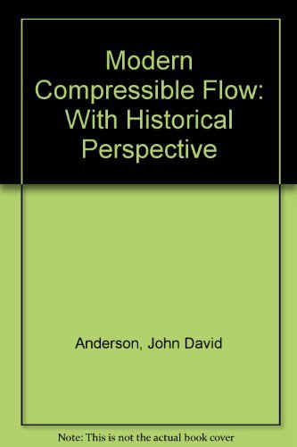 9780071006651: Modern Compressible Flow: With Historical Perspective