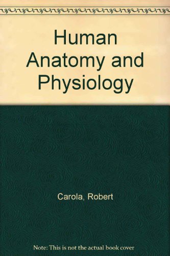 9780071006866: Human Anatomy and Physiology