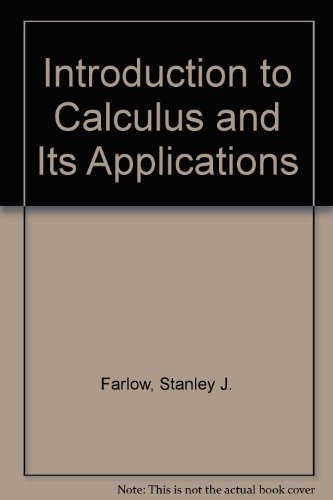 Stock image for Introduction to Calculus and Its Applications for sale by Iridium_Books