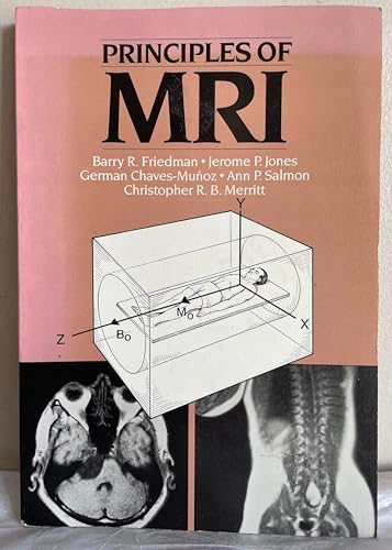 Stock image for Principles of MRI for sale by Romtrade Corp.