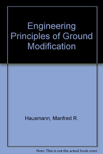 9780071007405: Engineering Principles of Ground Modification