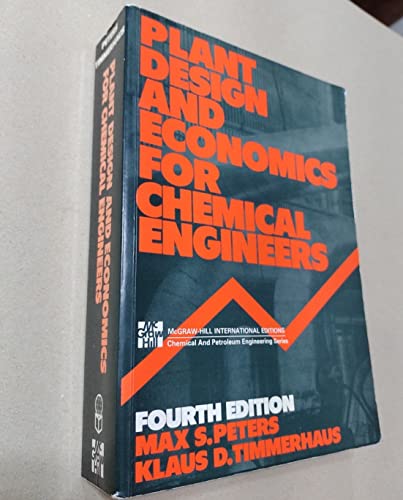 Stock image for Plant Design and Economics for Chemical Engineers (McGraw-Hill International Editions: Chemical & Petroleum Engineering Series) for sale by ThriftBooks-Dallas