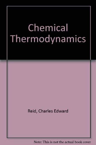 9780071008884: Chemical Thermodynamics