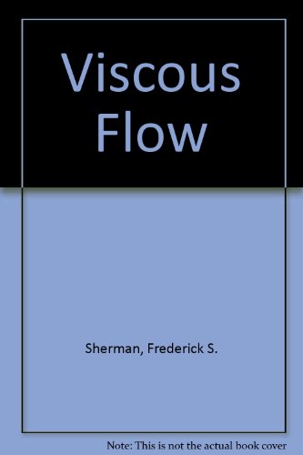 Beispielbild fr Viscous Flow zum Verkauf von GF Books, Inc.