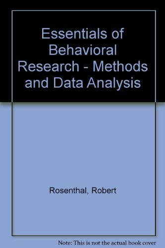 Beispielbild fr Essentials of Behavioral Research - Methods and Data Analysis zum Verkauf von Reuseabook