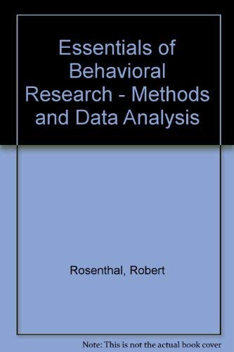 9780071009461: Essentials of Behavioral Research - Methods and Data Analysis