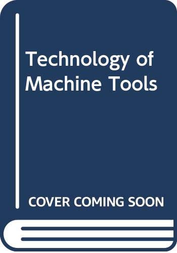 9780071009928: Technology of Machine Tools