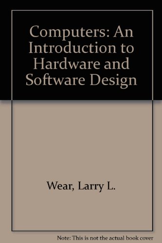 9780071009942: Computers: An Introduction to Hardware and Software Design