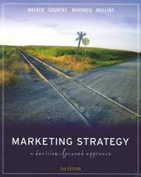 9780071014847: Marketing Strategy a Decision Focused Approach