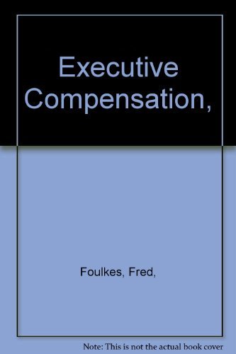 Stock image for Executive Compensation for sale by BookDepart