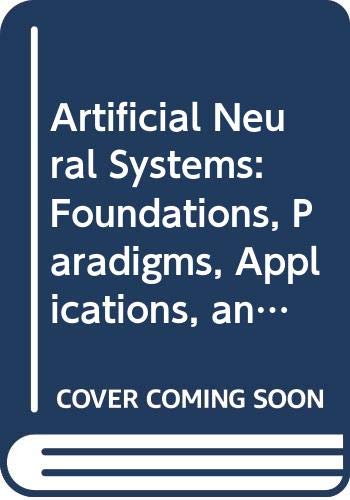 9780071053563: Artificial Neural Systems: Foundations, Paradigms, Applications, and Implementations (Neural Networks, Research and Applications)