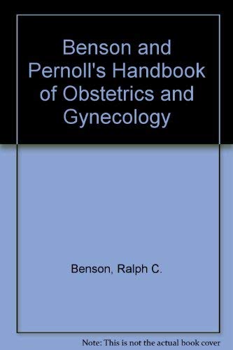 Imagen de archivo de Benson and Pernoll's Handbook of Obstetrics and Gynecology a la venta por Bookmans