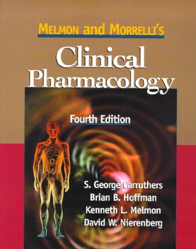 Beispielbild fr Melmon and Morrelli's Clinical Pharmacology zum Verkauf von BooksRun