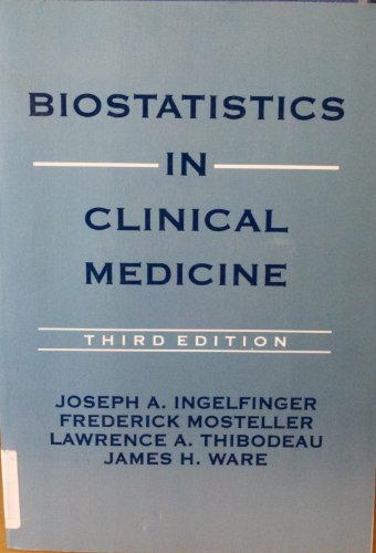 Biostatistics in Clinical Medicine (9780071054157) by Ingelfinger, Joseph A., M.D.