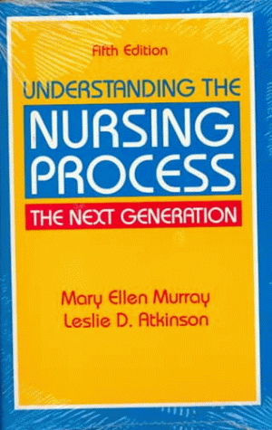 Imagen de archivo de Understanding the Nursing Process : The Next Generation a la venta por Better World Books