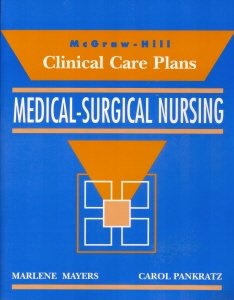 Stock image for Medical-Surgical Nursing (McGraw-Hill Clinical Care Plans) for sale by BookDepart