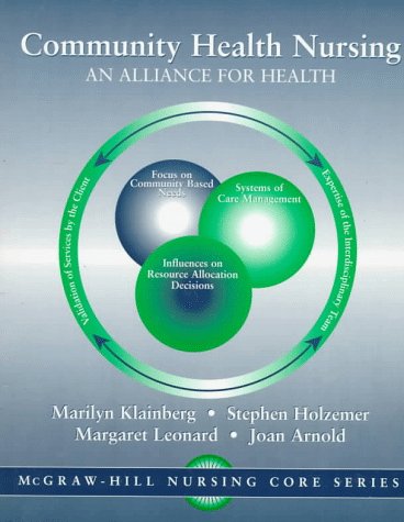 Stock image for Community Health Nursing: An Alliance for Health for sale by Ergodebooks