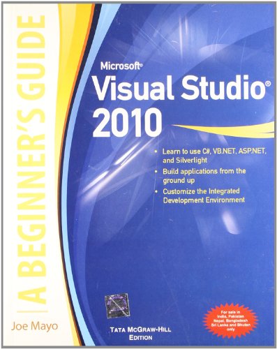 9780071067300: Microsoft Visual Studio 2010 A Beginner's Guide